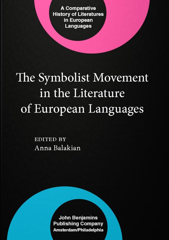 cover of II. The Symbolist Movement in the Literature of European Languages